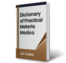 Dictionary of Practical Materia Medica by J.H. Clarke Book