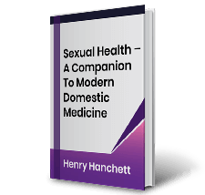 Sexual Health - A Companion To Modern Domestic Medicine by Henry Hanchett
