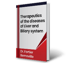 Therapeutics of the diseases of Liver and Biliary system by Dr. Fortier Bernoville